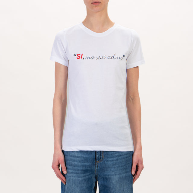 Haveone-T-shirt" SI, MA STAI CALMO" - bianco